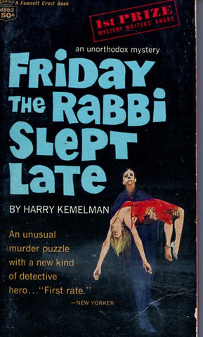 Friday the Rabbi Slept Late