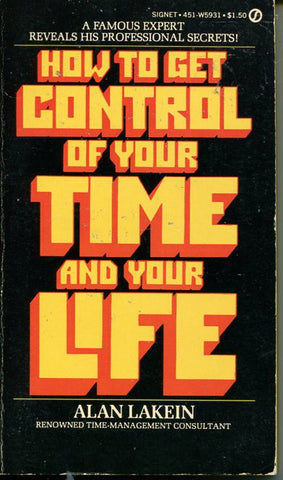 How to get Control of Your Time and Your Life