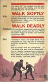 Walk Softly Walk Deadly