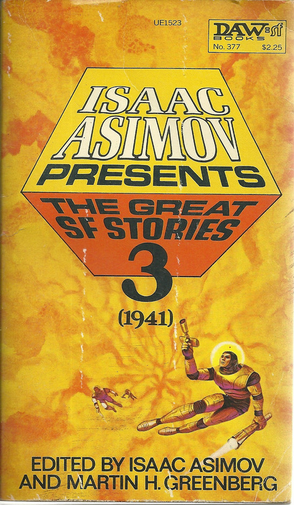 Isaac Asimov Presents The Great SF Stories