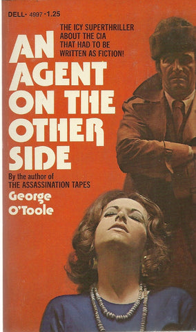 An Agent on the Other Side