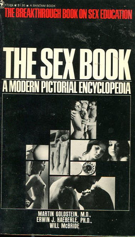 The Sex Book A Modern Pictorial Encylopedia
