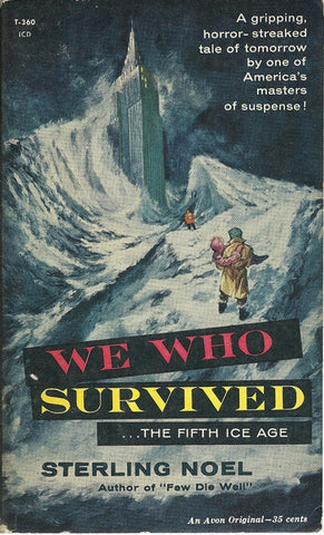 We Who Survivied  the Fifth Ice Age