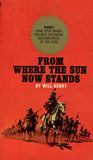 From Where the Sun Now Stands