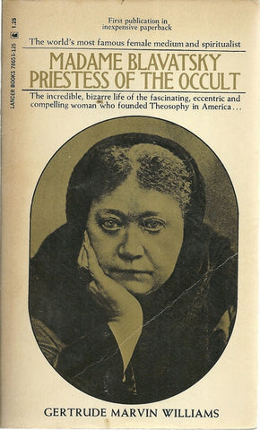 Madame Blavatsky Priestess of the Occult