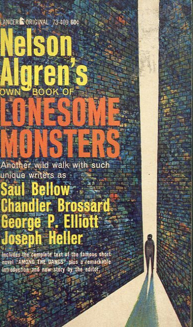 Nelson Algren's Own Book of Lonesome Monsters