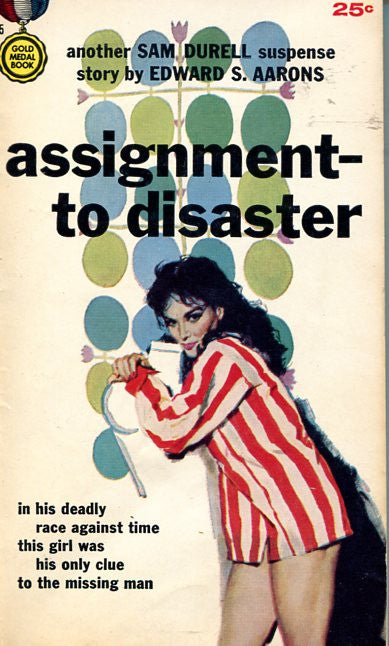 Assignment to Disaster