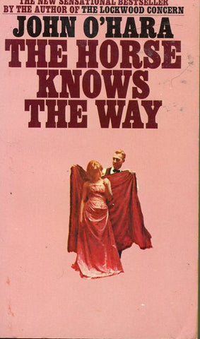 The Horse Knows the Way