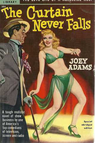 The Curtain Never Falls