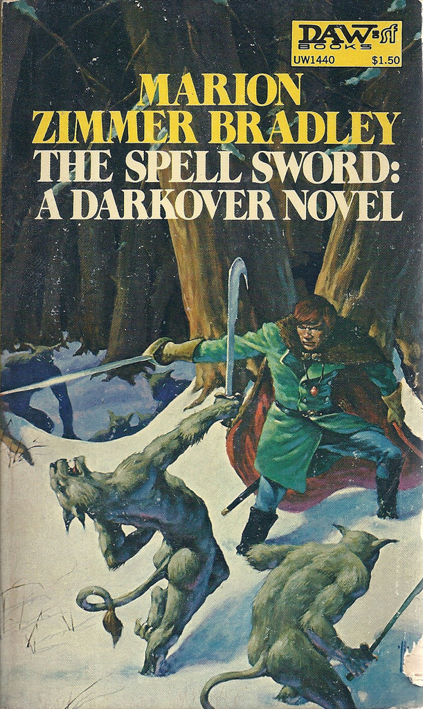 The Spell Sword: A Darkover Novel