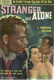 Stranger and Alone