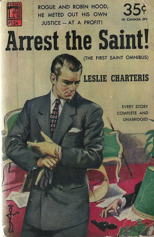 Arrest the Saint!