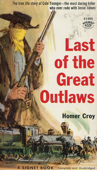 Last of the Great Outlaws