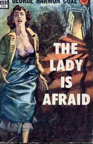 The Lady is Afraid