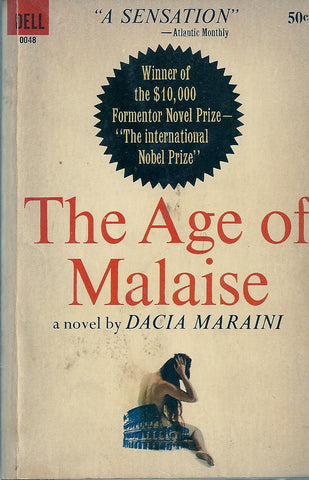 The Age of Malaise