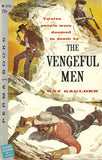 The Vengeful Men