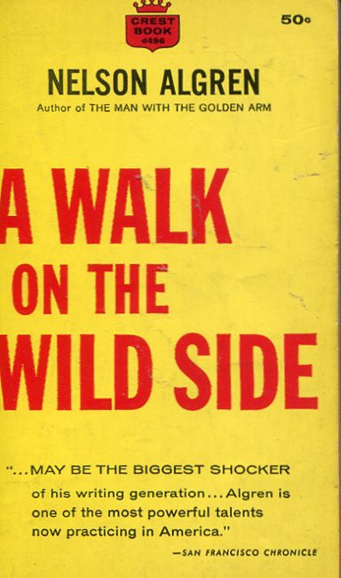 A Walk on the Wild Side