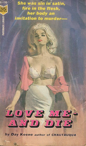 Love Me - And Die