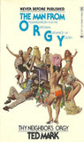 The Man from O.R.G.Y. Thy Neighbors Orgy