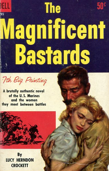 The Magnificent Bastards