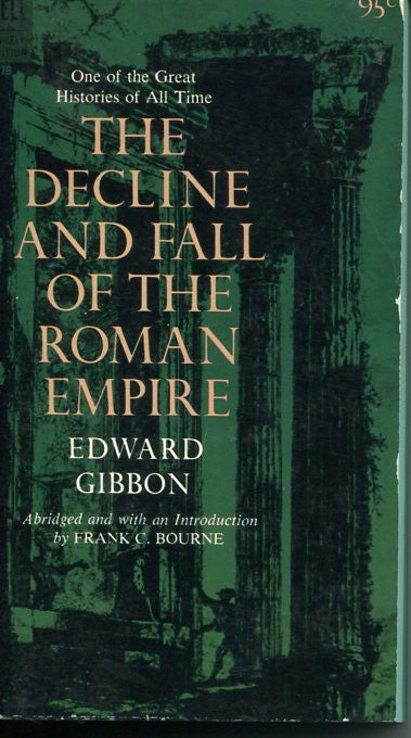 The Decline and Fall of the Roman Empire