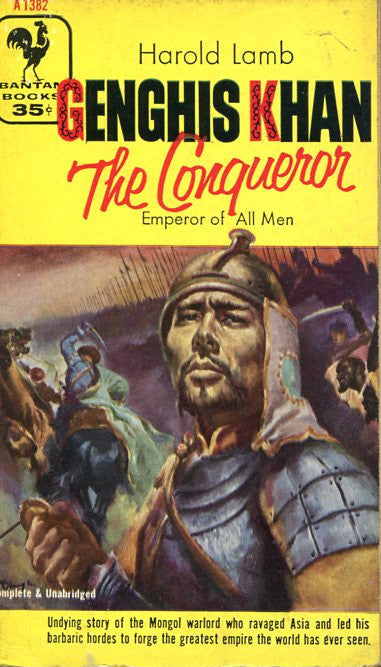 Genghis Khan The Conqueror