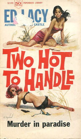 Two Hot to Handle