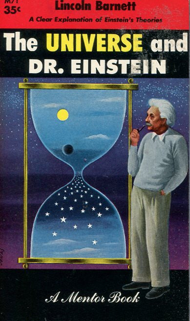 The Universe and Dr. Einstein