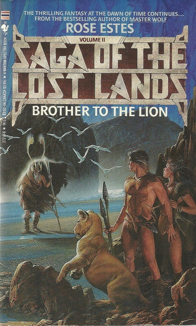 Saga of the Lost Lands Vol II Brother to the Lion