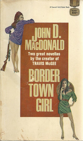 Border Town Girl