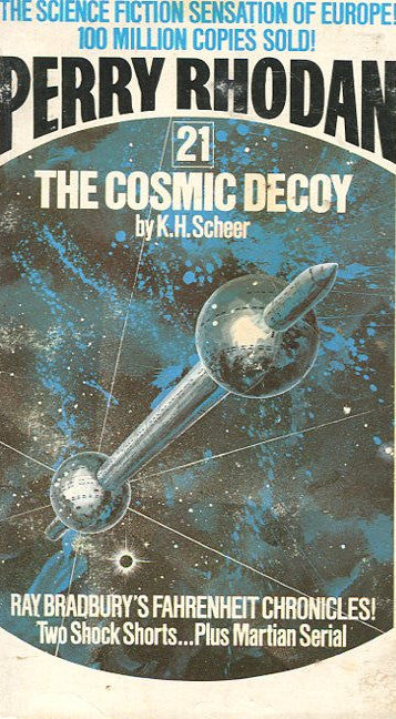 Perry Rhodan 21 The Cosmic Decoy