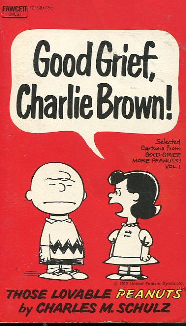 Good Grief, Charlie Brown