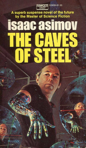 The Caves of Steel