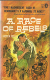 A Race of Rebels
