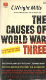 The Causes of World War Three