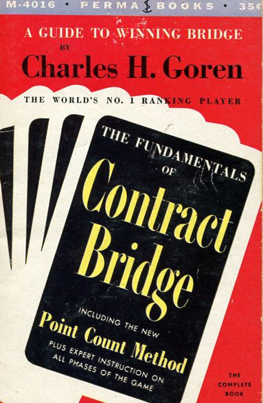 The Fundamentals of Contract Bridge