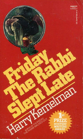 Friday the Rabbi Slept Late