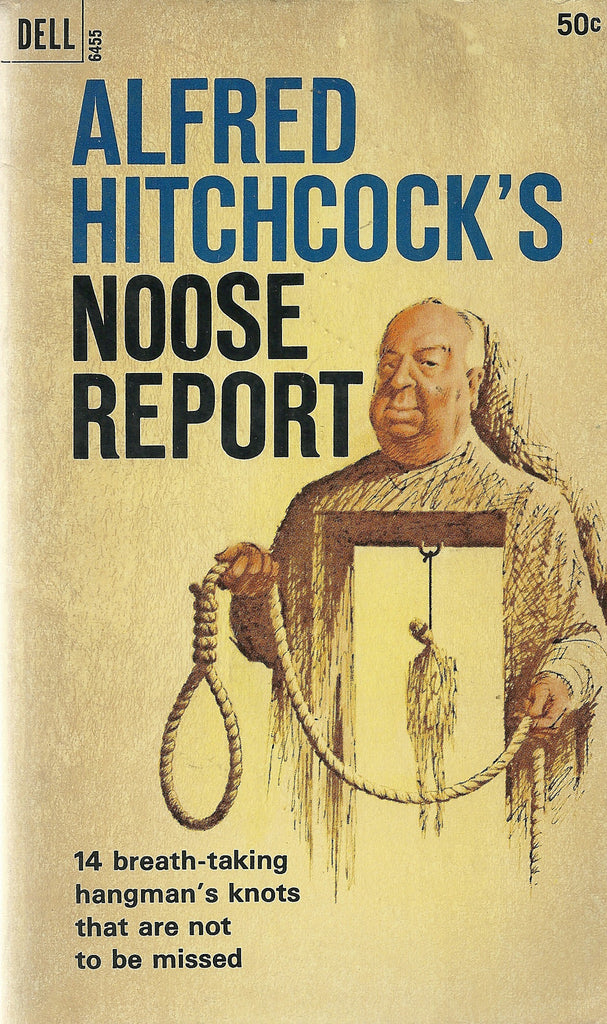 Aflred Hitchcock's Noose Report