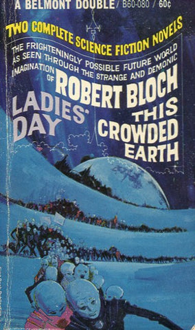 Ladies Day/ This Crowded Earth