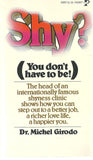 Shy? You Don't Have To Be