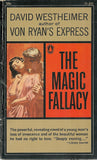 The Magic Fallacy