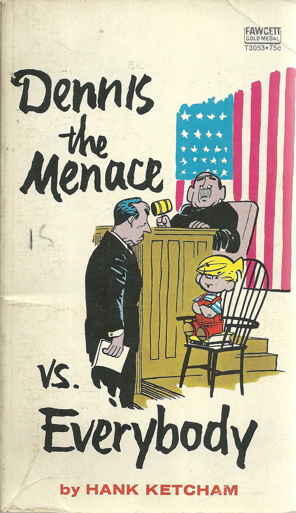 Dennis the Menace vs Everybody