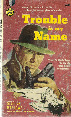 Trouble is my Name