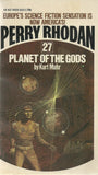 Perry Rhodan #27 Planet of the Gods