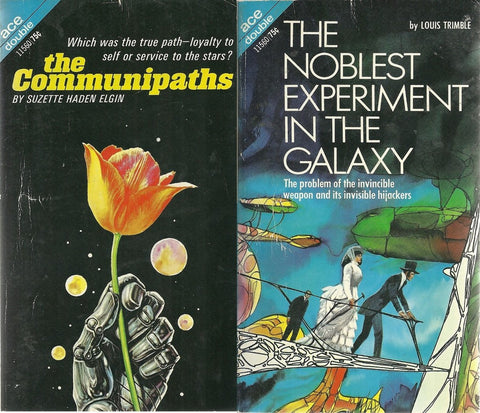 The Communipaths/The Nobelest Experiment in the Galaxy