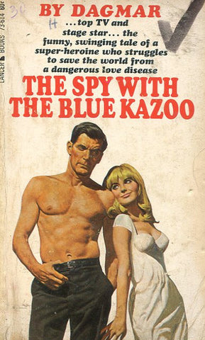 The Spy With The Blue Kazoo