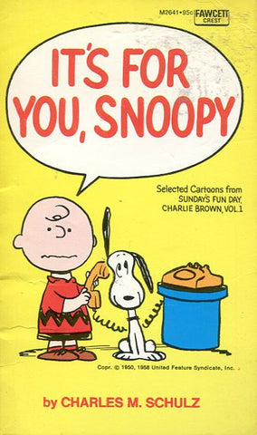 It's For You Snoopy