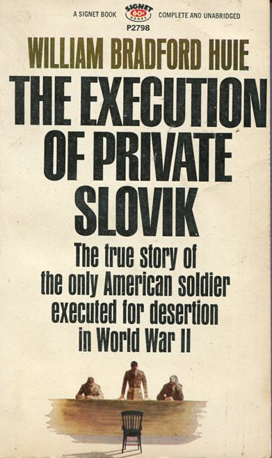 The Execution of Private Slovik