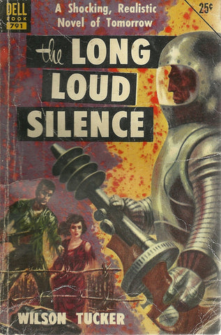 The Long Loud Silence