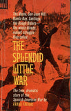 The Splendid Little War